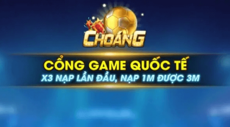 ChoangVip – Cổng game bài uy tín chất lượng số 1 Việt Nam