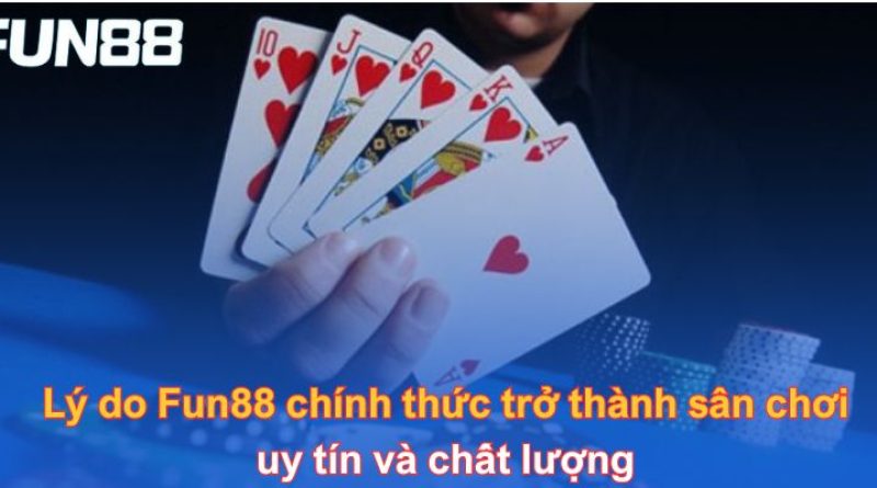 Fun88 Chính Thức – Sân Chơi Cá Cược Đầu Tiên Thuộc Về Bạn 
